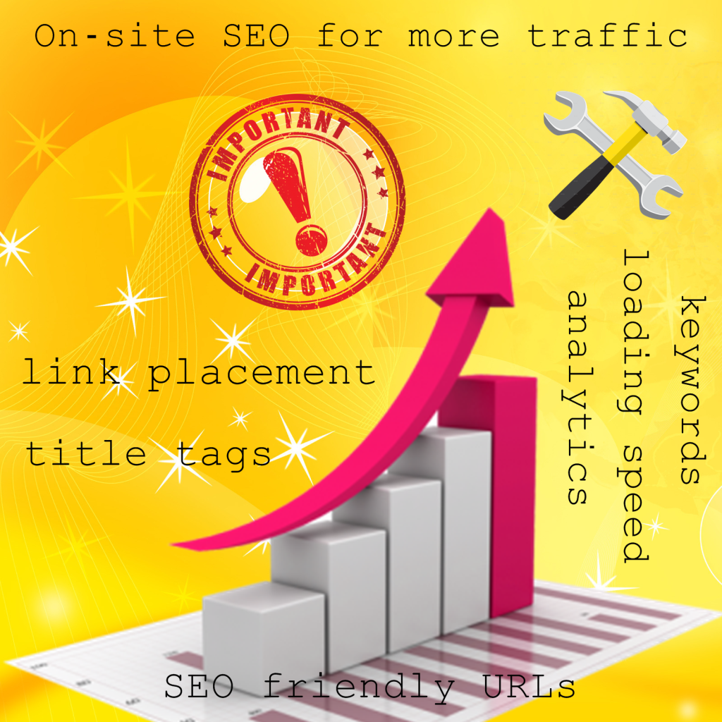 On-site SEO will increase your traffic